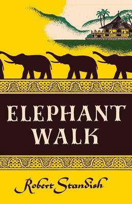 Elephant Walk by Robert Standish