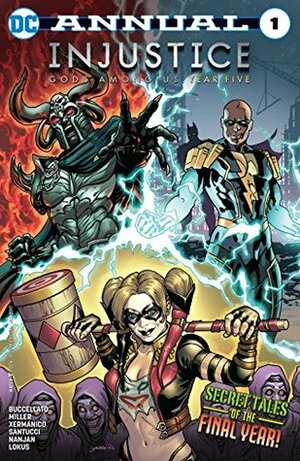 Injustice: Gods Among Us: Year Five Annual #1 by Marco Santucci, Rex Lokus, Brian Buccellato, David Yardin, Mohan Sivakami, Xermánico, Mike S. Miller