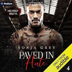 Paved in Hate by Sonja Grey