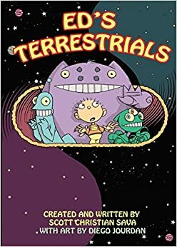 Ed's Terrestrials by Diego Jourdan Pereira, Scott Christian Sava