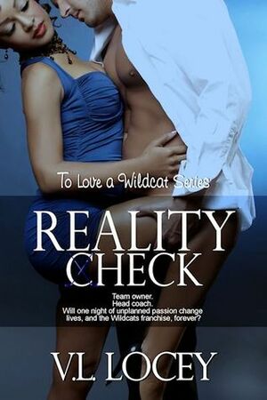 Reality Check by V.L. Locey