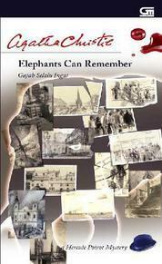 Elephants Can Remember - Gajah Selalu Ingat by Julanda Tantani, Agatha Christie