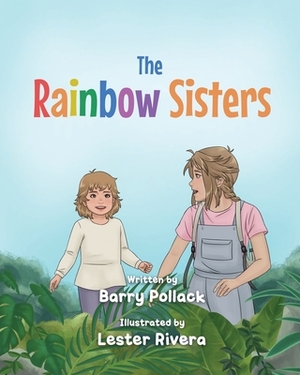 The Rainbow Sisters by Barry Pollack