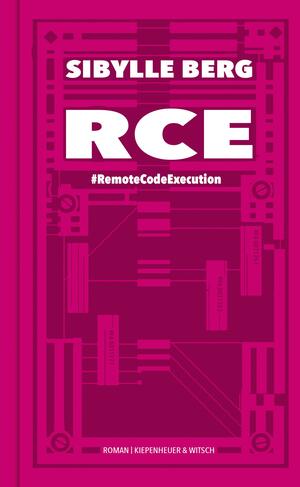 RCE #RemoteCodeExecution by Sibylle Berg