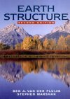 Earth Structure: An Introduction to Structural Geology and Tectonics by Stephen Marshak, Ben A. Van Der Pluijm
