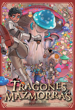 Tragones y mazmorras, vol. 8 by Ryoko Kui, Marc Bernabé