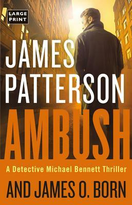 Ambush by James O. Born, James Patterson