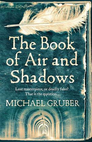 The Book of Air and Shadows by Michael Gruber