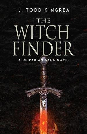The Witchfinder by J. Todd Kingrea