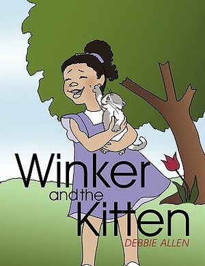 Winker and the Kitten by Debbie Allen