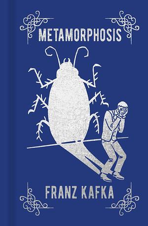 Metamorphosis: Gilded Pocket Edition by Will Aaltonen Pearson, Franz Kafka