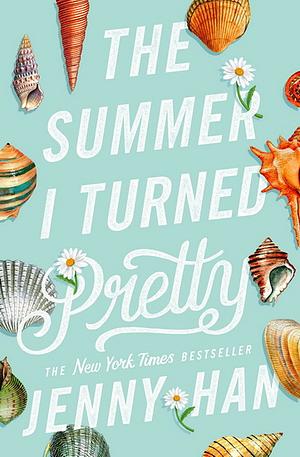 The Summer I Turned Pretty by Jenny Han