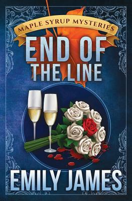 End of the Line by Emily James