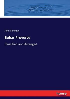 Behar Proverbs by John Christian
