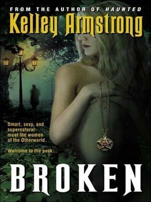 Broken by Kelley Armstrong