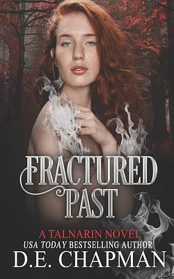 Fractured Past by D. E. Chapman