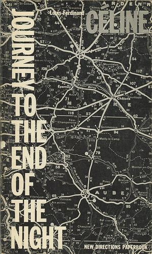 Journey to the End of the Night by Louis-Ferdinand Céline
