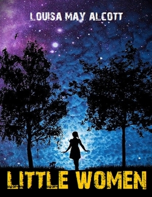 Little Women by Louisa May Alcott