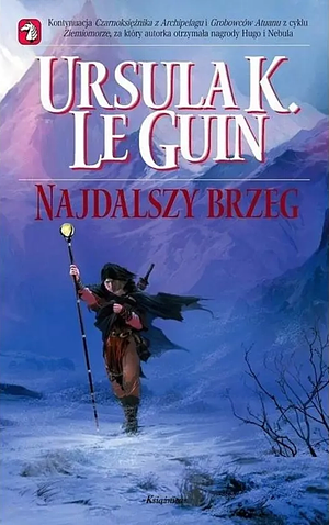 Najdalszy brzeg by Ursula K. Le Guin