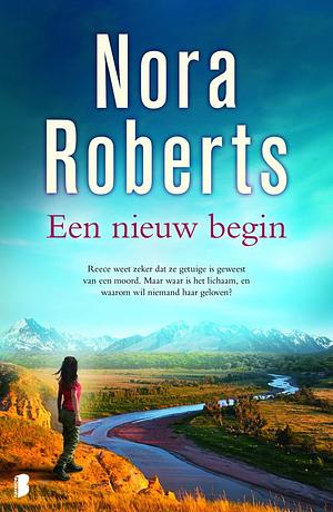 Een nieuw begin  by Nora Roberts