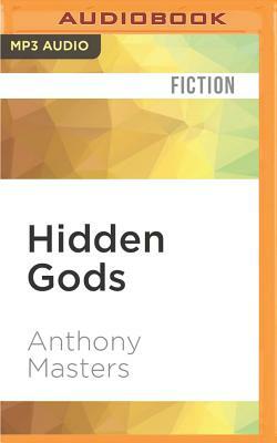 Hidden Gods by Anthony Masters