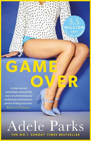Game Over by Adele Parks