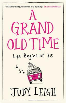 A Grand Old Time by Judy Leigh
