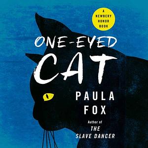 One-Eyed Cat by Paula Fox