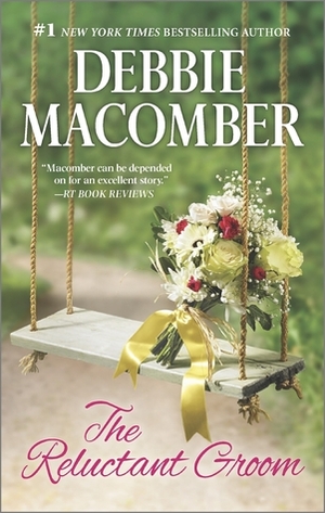 The Reluctant Groom: All Things Considered\\Almost Paradise by Debbie Macomber