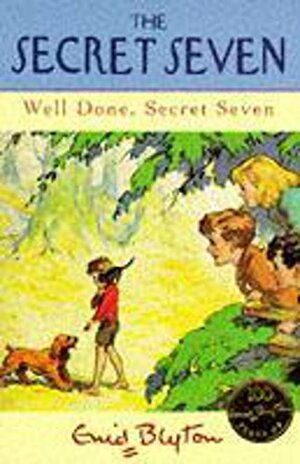 Well Done, Secret Seven by Enid Blyton