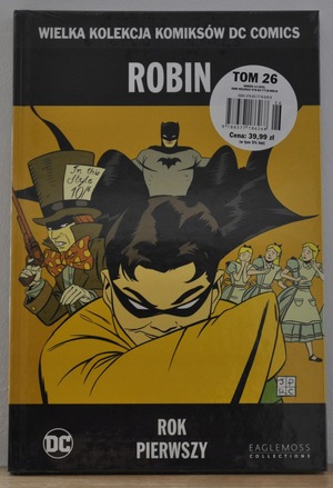 Robin: Rok pierwszy by Scott Beatty, Robert Campanella, Chuck Dixon