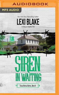 Siren in Waiting by Sophie Oak, Lexi Blake