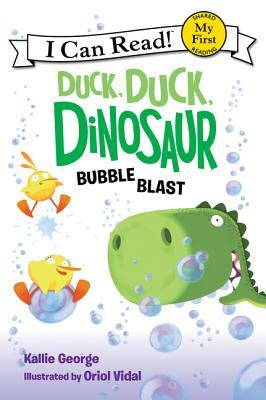 Duck, Duck, Dinosaur: Bubble Blast by Kallie George