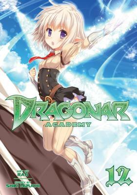 Dragonar Academy, Volume 12 by Shiki Mizuchi