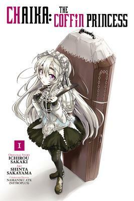 Chaika: The Coffin Princess, Vol. 1 by Ichiro Sakaki, Shinta Sakayama