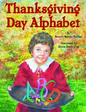 Thanksgiving Day Alphabet by Beverly Vidrine