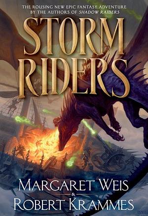 Storm Riders by Margaret Weis, Robert Krammes