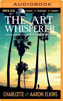 The Art Whisperer by Aaron Elkins, Charlotte Elkins