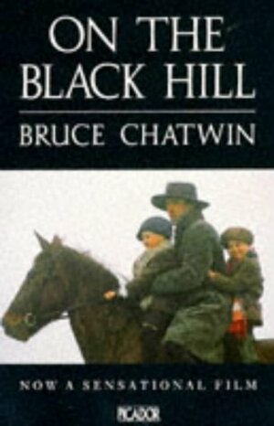On the Black Hill by Bruce Chatwin