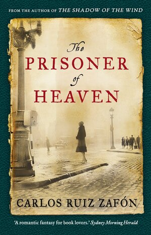 The Prisoner of Heaven by Carlos Ruiz Zafón