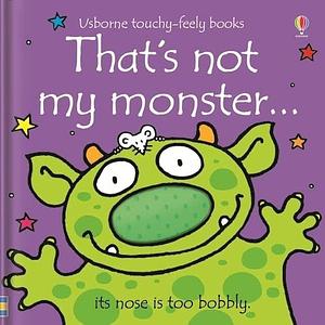 That's Not My Monster by Fiona Watt