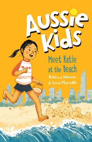 Meet Katie at the Beach by Rebecca Johnson