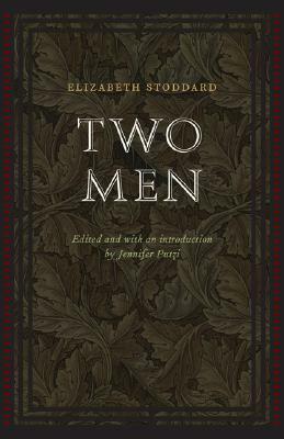 Two Men by Elizabeth Stoddard