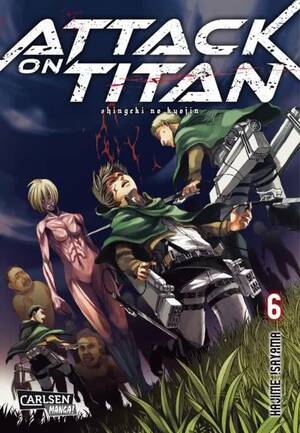 Attack on Titan 6 by Hajime Isayama