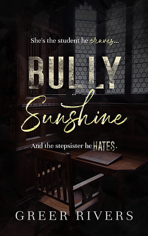 Bully Sunshine by Greer Rivers