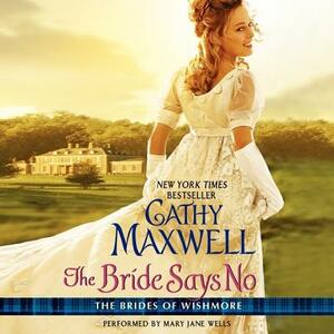 The Bride Says No by Cathy Maxwell
