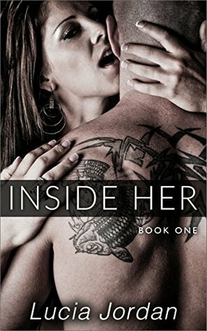 Inside Her by Lucia Jordan