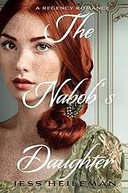 The Nabob's Daughter by Jess Heileman