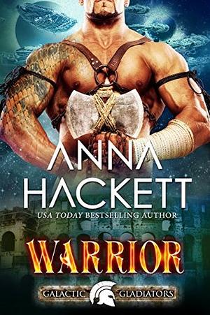 Warrior by Anna Hackett