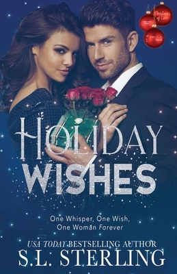 Holiday Wishes by S. L. Sterling